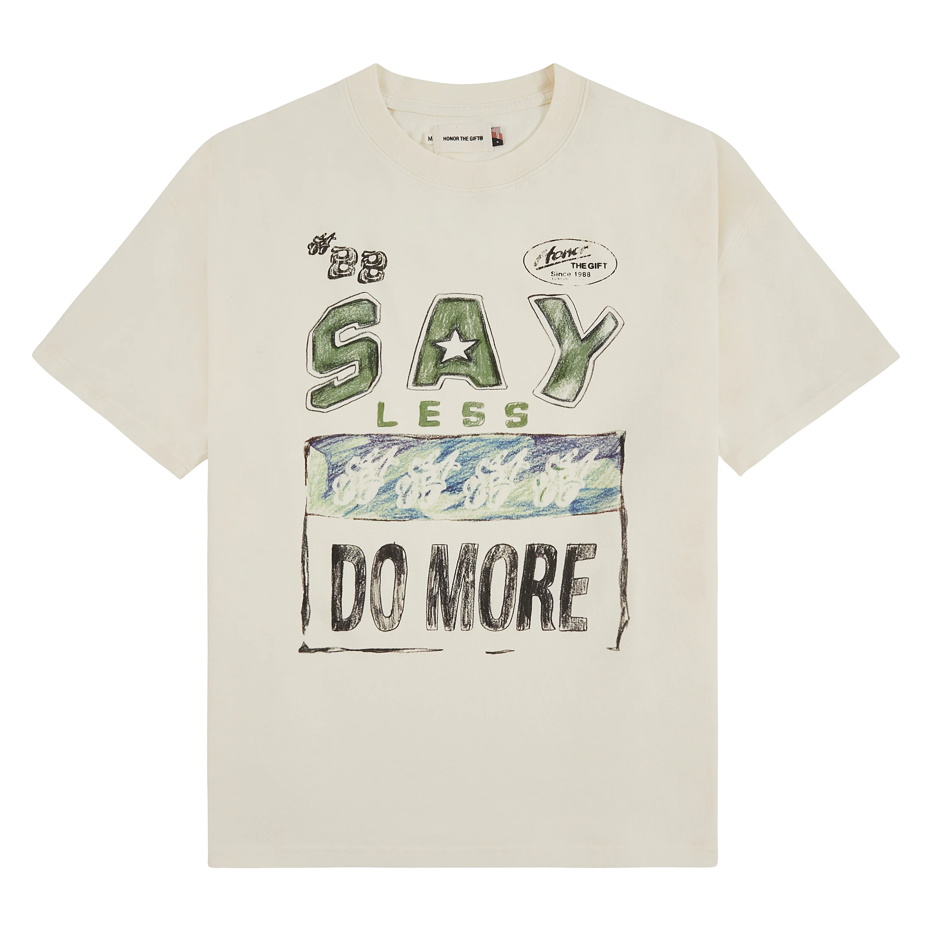 Say Less Do More Tee | White